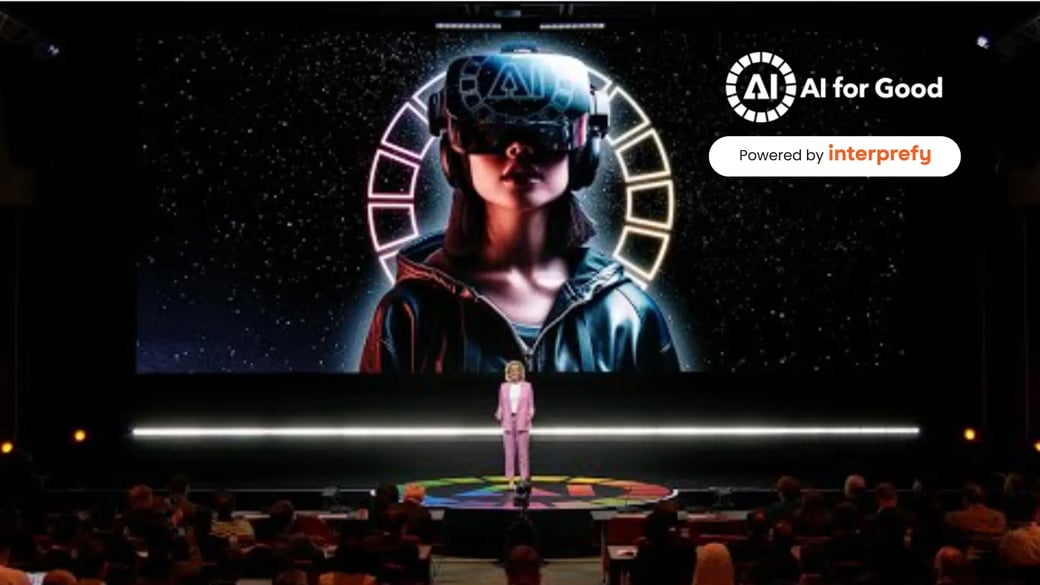 AI for Good UN´s event powered by Interprefy