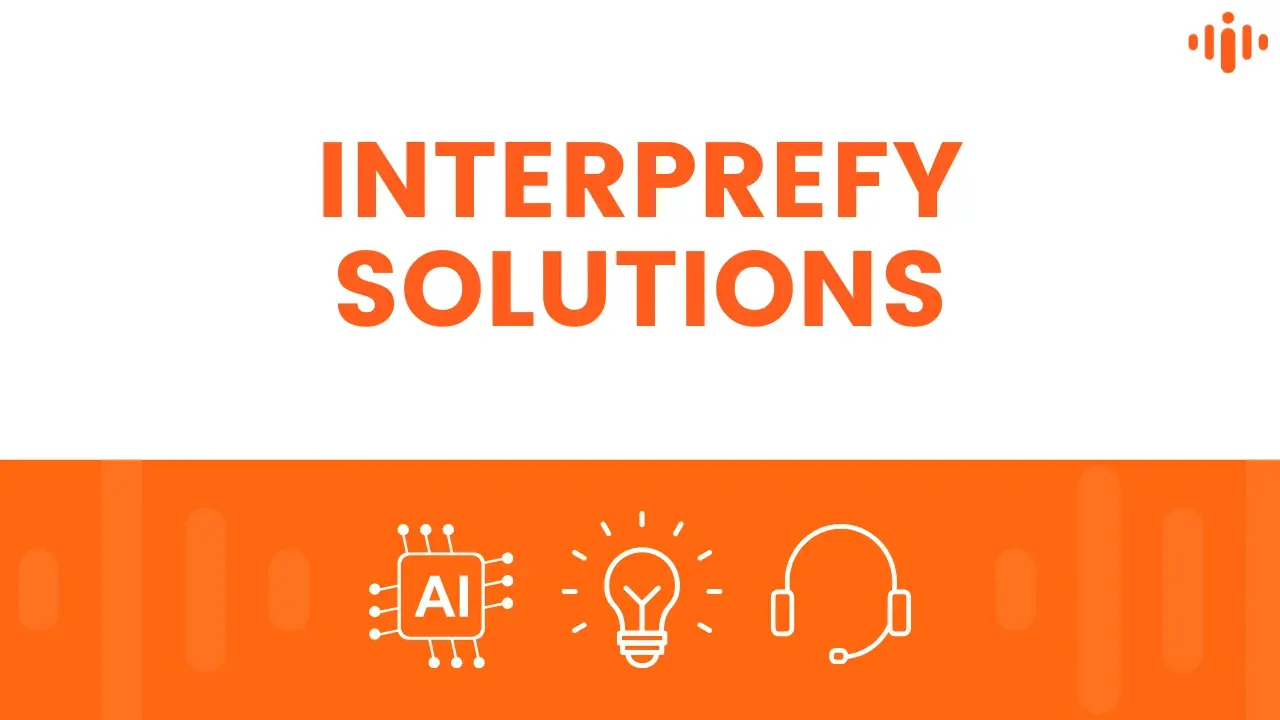 Interprefy Solutions Interprefy Solutions